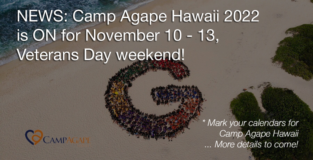 Camp Agape Hawaii 2022 is ON